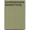 Kunsthistorische Beweisf Hrung door Paul Reisinger