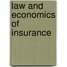 Law And Economics Of Insurance door Daniel Schwarcz