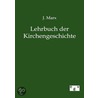 Lehrbuch Der Kirchengeschichte door Samuel Martin Deutsch