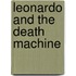 Leonardo and the Death Machine