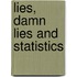 Lies, Damn Lies And Statistics