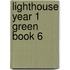 Lighthouse Year 1 Green Book 6