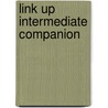 Link Up Intermediate Companion by Francesca Stafford