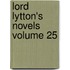 Lord Lytton's Novels Volume 25