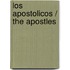 Los apostolicos / The Apostles