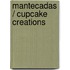 Mantecadas / Cupcake Creations