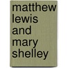 Matthew Lewis and Mary Shelley by Holly Mcvaigh