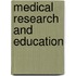 Medical Research and Education
