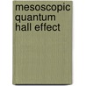 Mesoscopic Quantum Hall Effect door Ivan Levkivskyi