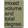 Mixed Volume And Total Degree. door Ying Zhang