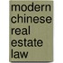 Modern Chinese Real Estate Law