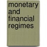 Monetary and Financial Regimes door Pekka Mannonen