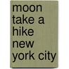 Moon Take A Hike New York City door Skip Card