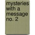 Mysteries With A Message No. 2