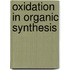 Oxidation In Organic Synthesis