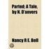 Parted; A Tale, By N. D'Anvers