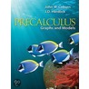 Precalculus: Graphs and Models door John W. Coburn