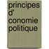 Principes D' Conomie Politique