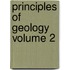 Principles of Geology Volume 2