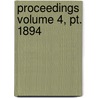 Proceedings Volume 4, Pt. 1894 door United States Government