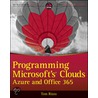 Programming Microsoft's Clouds door Tom Rizzo