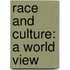 Race And Culture: A World View
