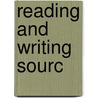 Reading and Writing Sourc door Robert Pavlik