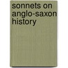 Sonnets on Anglo-Saxon History door Effie