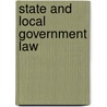 State And Local Government Law door Richard Briffault