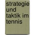 Strategie und Taktik im Tennis