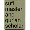 Sufi Master and Qur'an Scholar door Martin Nguyen