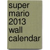 Super Mario 2013 Wall Calendar door Nintendo Usa