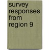 Survey Responses from Region 9 door United States Government
