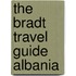 The Bradt Travel Guide Albania