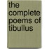 The Complete Poems of Tibullus