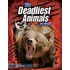 The Deadliest Animals on Earth