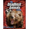 The Deadliest Animals on Earth door Erika Shores
