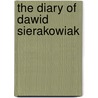 The Diary of Dawid Sierakowiak by Kamil Turowski