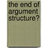The End of Argument Structure?