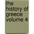 The History of Greece Volume 4