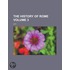 The History of Rome (Volume 3)