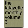 The Lafayette Monthly Volume 3 door Lafayette College (Easton Pa )