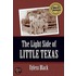 The Light Side Of Little Texas