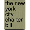 The New York City Charter Bill door City Club of New York