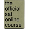 The Official Sat Online Course door The College Board