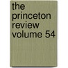The Princeton Review Volume 54 by James Manning Sherwood