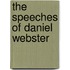 The Speeches of Daniel Webster