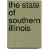 The State of Southern Illinois