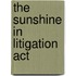 The Sunshine In Litigation Act