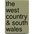The West Country & South Wales